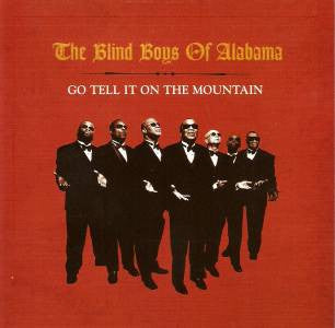 Blind Boys Of Alabama - Go Tell It On The Mountain [CD] [Second Hand]