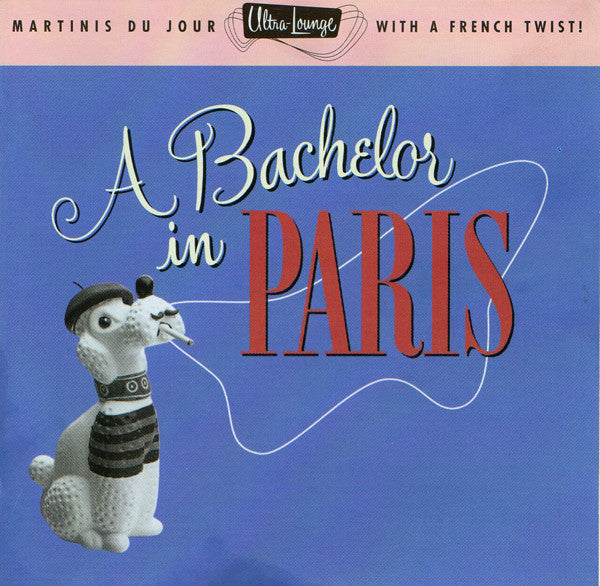 Various - A Bachelor In Paris [CD] [Second Hand]