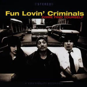 Fun Lovin' Criminals - Come Find Yourself [CD] [Second Hand]