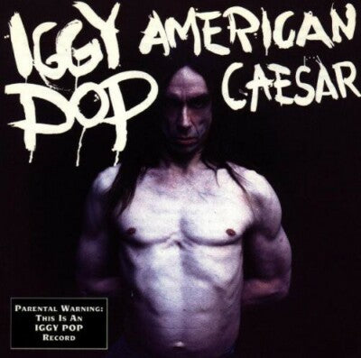 Pop, Iggy - American Caesar [CD] [Second Hand]