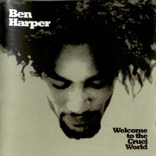 Harper, Ben - Welcome To The Cruel World [CD]