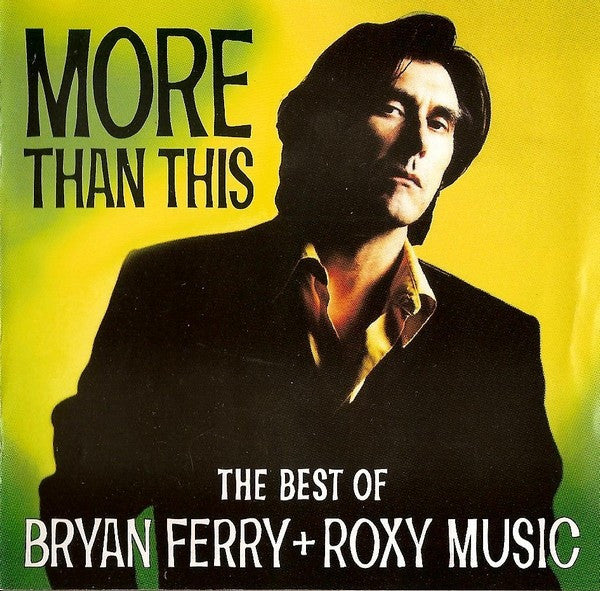 Ferry, Bryan + Roxy Music - More Than This: The Best Of [CD] [Second Hand]