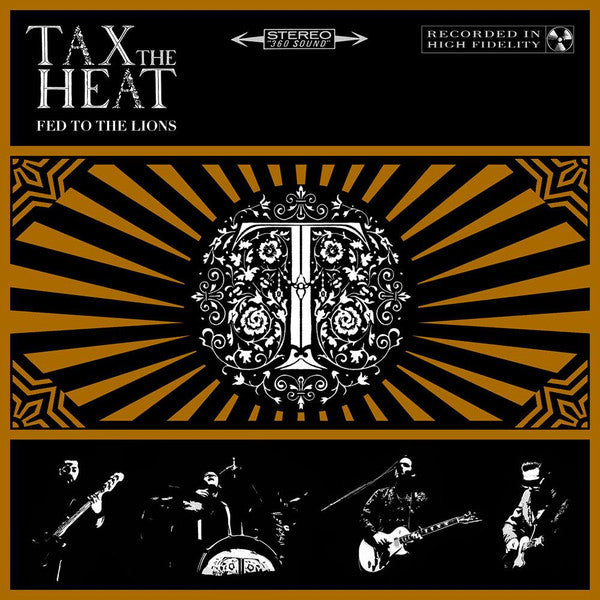 Tax The Heat - Fed To The Lions [Vinyl]