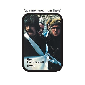 Tippett, Keith Group - You Are Here... I Am There [Vinyl]