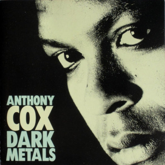 Cox, Anthony - Dark Metals [CD] [Second Hand]