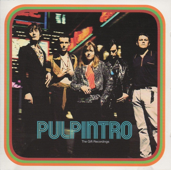 Pulp - Intro: The Gift Recordings [CD] [Second Hand]
