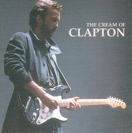 Clapton, Eric - Cream Of Clapton [CD] [Second Hand]