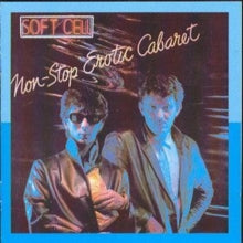 Soft Cell - Non-Stop Erotic Cabaret [CD]