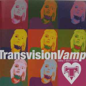 Transvision Vamp - Baby I Don't Care [CD] [Second Hand]