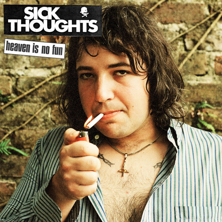 Sick Thoughts - Heaven Is No Fun [Vinyl]