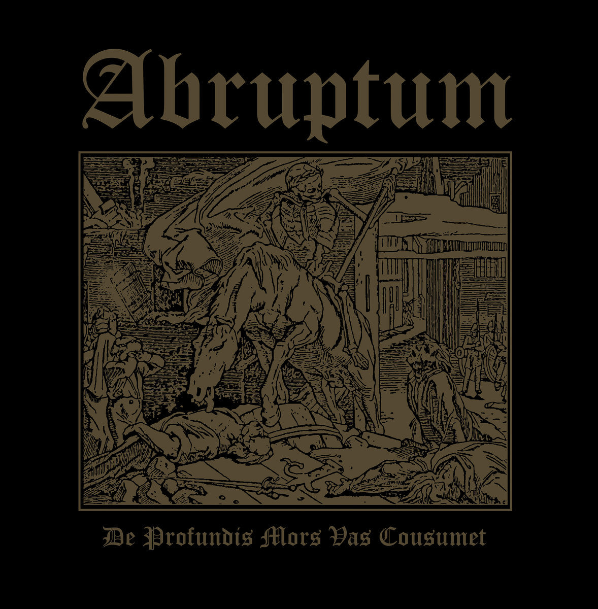 Abruptum - De Profundus Mors Vas Cousumet [Vinyl]