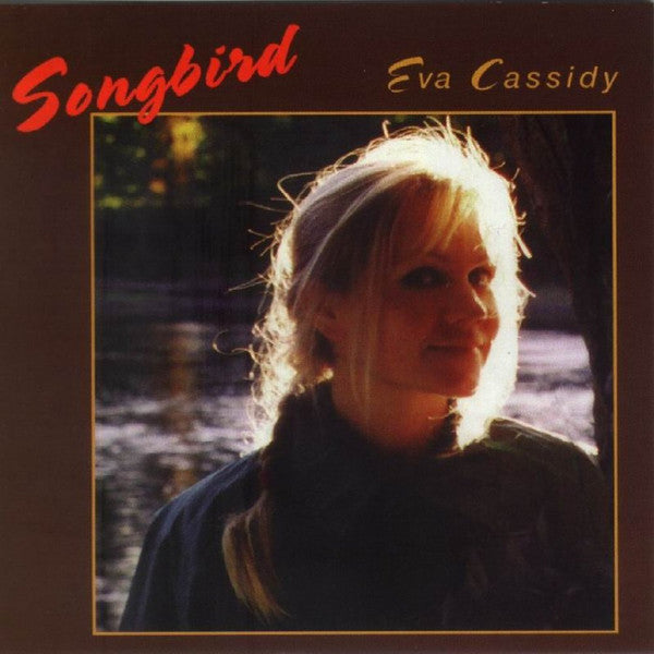 Cassidy, Eva - Songbird [CD] [Second Hand]