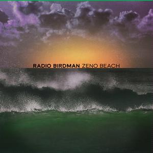 Radio Birdman - Zeno Beach [Vinyl]