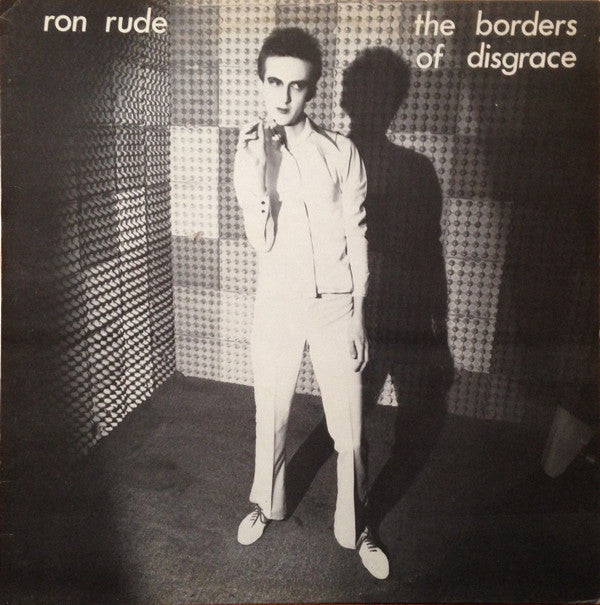 Rude, Ron - Borders Of Disgrace [Vinyl]