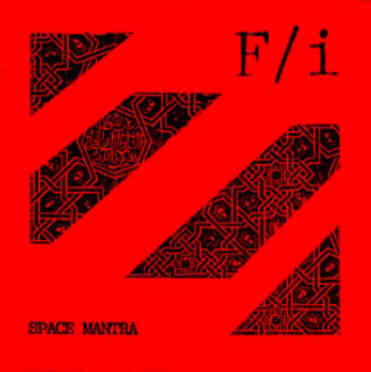 F/I - Space Mantra [Vinyl] [Second Hand]