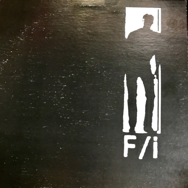 F/I - Why Not Now?... Alan? [Vinyl]