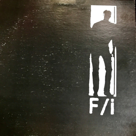 F/I - Why Not Now?... Alan? [Vinyl]