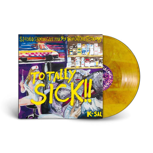 Smoked Salmon - Totally Sick!! [Vinyl]