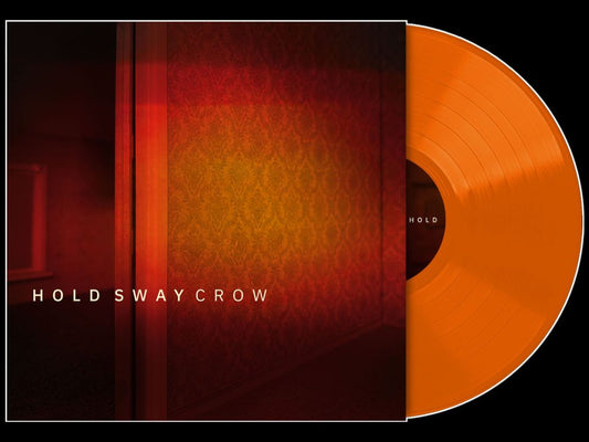 Crow - Hold Sway [Vinyl]
