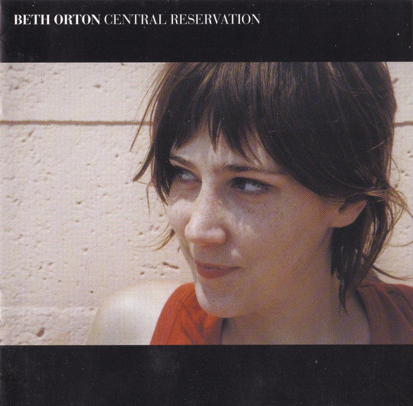 Orton, Beth - Central Reservation [CD] [Second Hand]