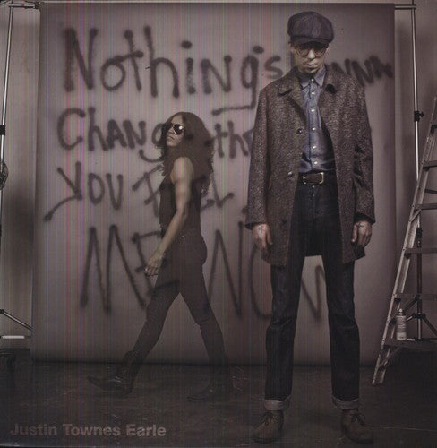 Earle, Justin Townes - Nothing's Gonna Change The Way You Feel [Vinyl]