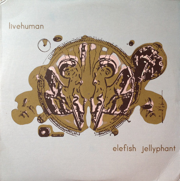 Livehuman - Elefish Jellyphant [Vinyl] [Second Hand]