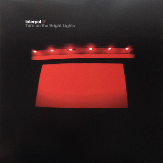 Interpol - Turn On The Bright Lights [Vinyl]