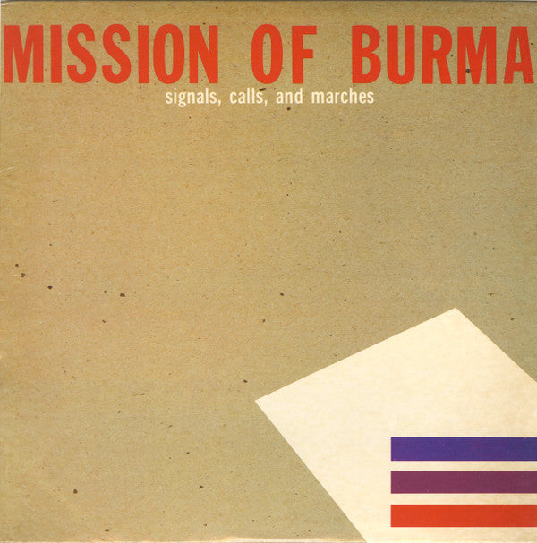 Mission Of Burma - Signals, Calls, And Marches [Vinyl]