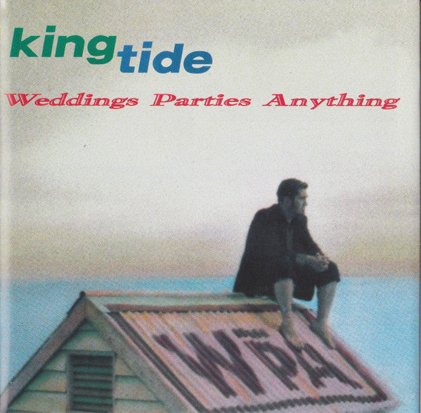 Weddings Parties Anything - King Tide [CD] [Second Hand]