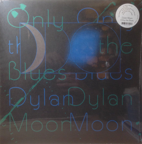 Moon, Dylan - Only The Blues [Vinyl]