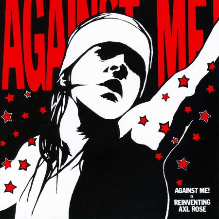 Against Me! - Reinventing Axl Rose [Vinyl]