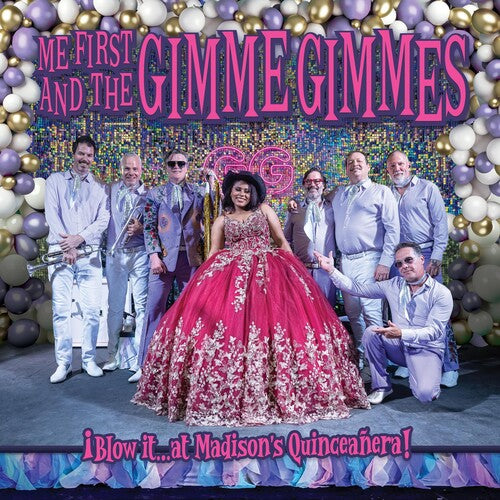 Me First And The Gimme Gimmes - ¡blow It... At Madison's Quinceanera! [Vinyl] [Pre-Order]