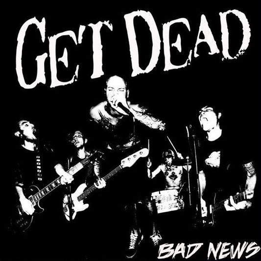 Get Dead - Bad News [Vinyl] [Second Hand]