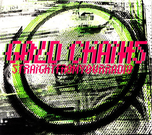 Gold Chains - Straight From Your Radio [CD] [Second Hand]