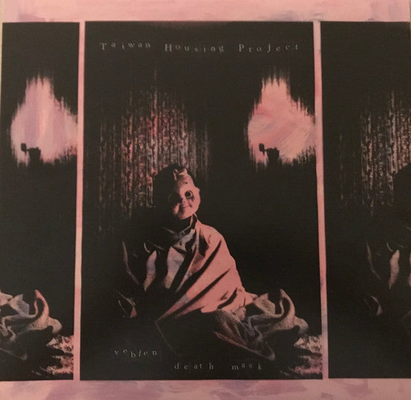 Taiwan Housing Project - Veblen Death Mask [Vinyl]