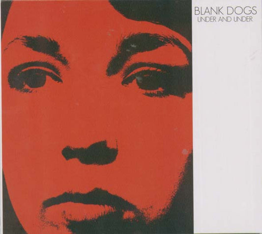 Blank Dogs - Under And Under [CD] [Second Hand]