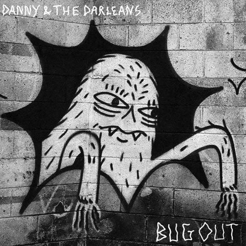 Danny and The Darleans - Bug Out [Vinyl]
