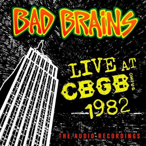 Bad Brains - Live At Cbgb 1982 [Vinyl]