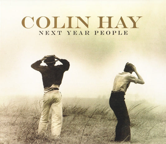 Hay, Colin - Next Year People [Vinyl] [Second Hand]