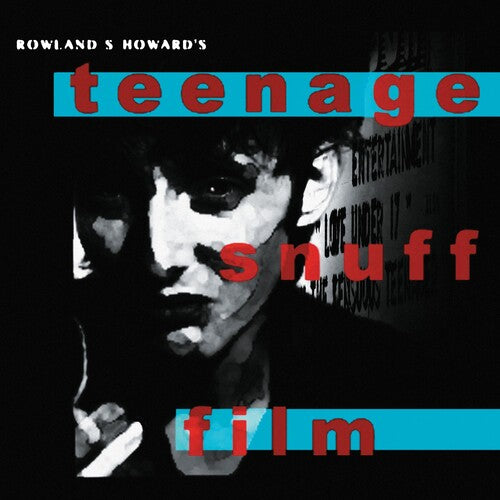 Howard, Rowland S - Teenage Snuff Film [CD]