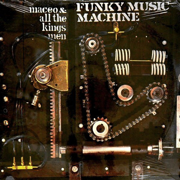 Maceo and All The Kings Men - Funky Music Machine [Vinyl] [Second Hand]