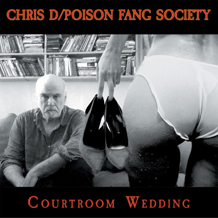 D, Chris / Poison Fang Society - Courtroom Wedding [Vinyl] [Pre-Order]