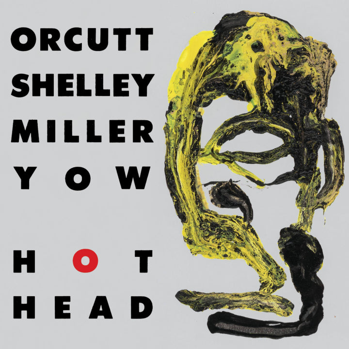 Orcutt Shelley Miller Yow - Hot Head [7 Inch Single] [Pre-Order]