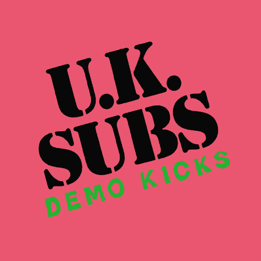 U.K. Subs - Demo Kicks [12 Inch Single] [Pre-Order]