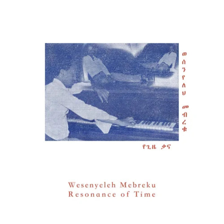 Mebreku, Wesenyeleh - Resonance Of Time [Vinyl]