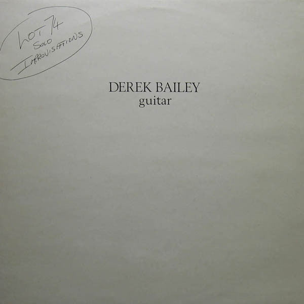 Bailey, Derek - Lot 74 [Vinyl]