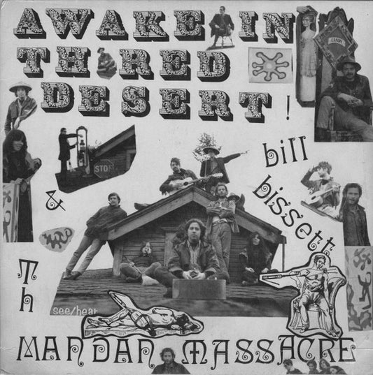 Bissett, Bill and Th Mandan Massacre - Awake In Th Red Desert [Vinyl]