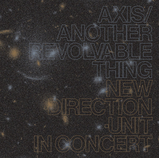 Takayanagi, Masayuki New Direction Unit - Axis/Another Revolvable Thing: 2CD [CD Box Set]