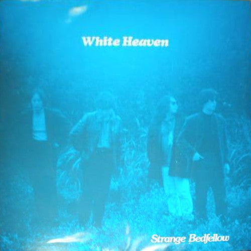 White Heaven - Strange Bedfellow [Vinyl]