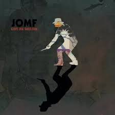 Jackie-O Motherfucker - Give Me Shelter [Vinyl]